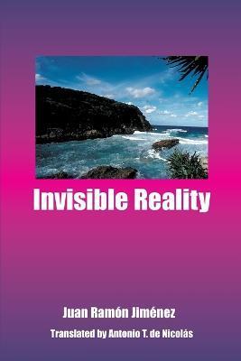 Coperta cărții 'Invisible Reality - Juan Ramon Jimenez'