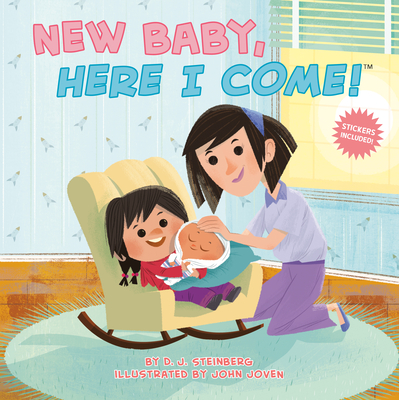New Baby, Here I Come! - D. J. Steinberg