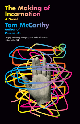 The Making of Incarnation - Tom Mccarthy
