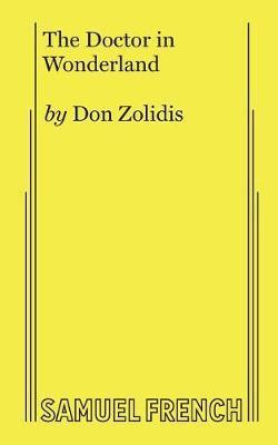 The Doctor in Wonderland - Don Zolidis