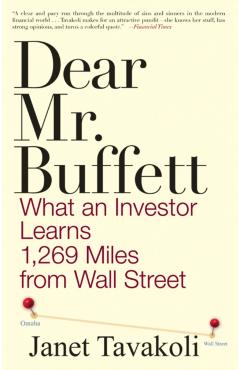 Coperta cărții 'Dear Mr. Buffett P - Janet M. Tavakoli'