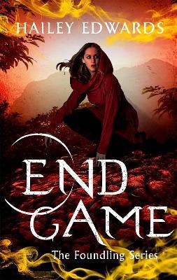 End Game - Hailey Edwards