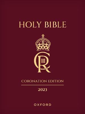 The Holy Bible 2023 Coronation Edition: Authorized King James Version - Oxford