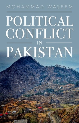 Political Conflict in Pakistan - Mohammad Waseem