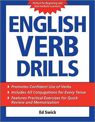 English Verb Drills - Ed Swick