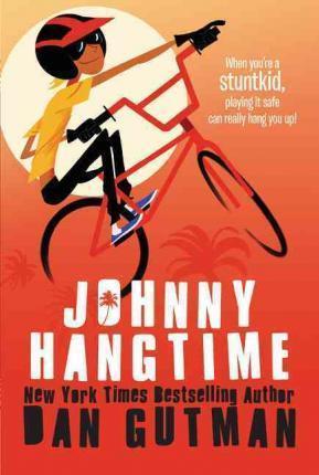Johnny Hangtime - Dan Gutman