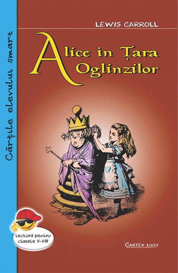 Alice in Tara Oglinzilor - Lewis Carroll