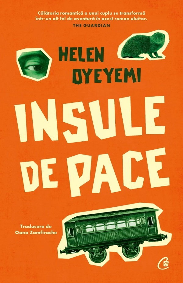 Insule de pace - Helen Oyeyemi