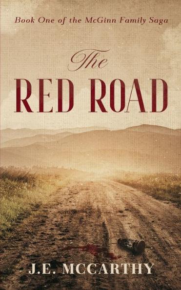 The Red Road - J. E. Mccarthy