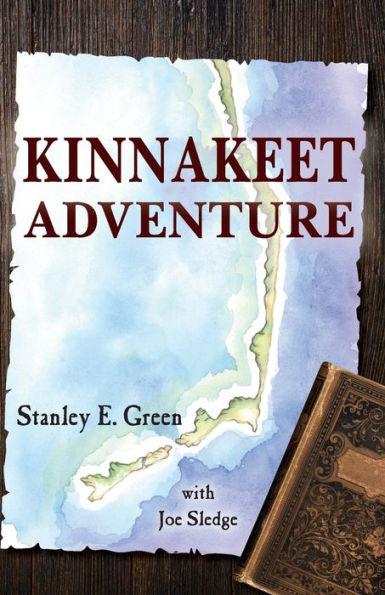 Kinnakeet Adventure - Joe Sledge