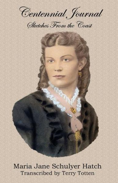 Coperta cărții 'Centennial Journal - Sketches from the Coast - Terry Totten'