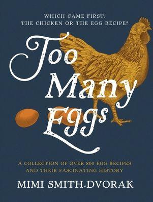 Too Many Eggs - Mimi Smith-dvorak
