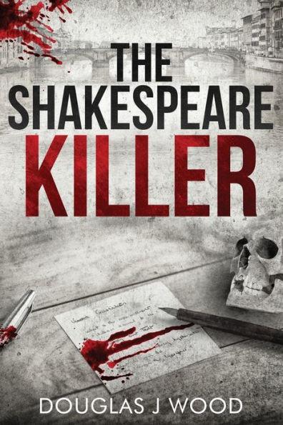 The Shakespeare Killer - Douglas J. Wood