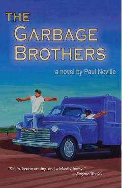 The Garbage Brothers - Paul Neville 