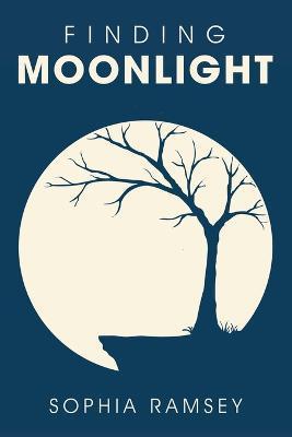 Finding Moonlight - Sophia Ramsey