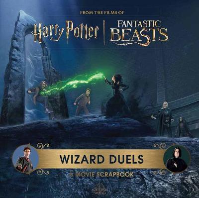 Harry Potter Wizard Duels: A Movie Scrapbook - Insight Editions