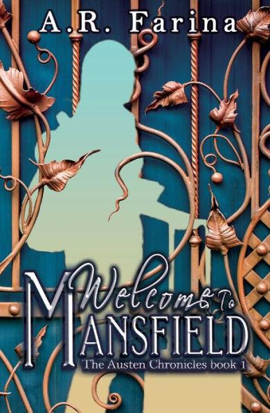 Welcome To Mansfield - A. R. Farina