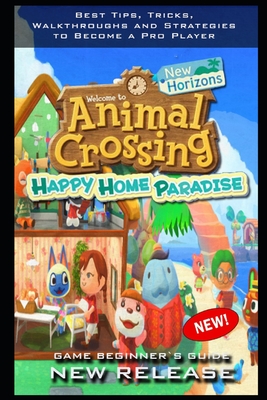 Animal Crossing: New Horizons - Happy Home Paradise Complete Guide: Tips - Tricks - And MORE! - Helmer Lud