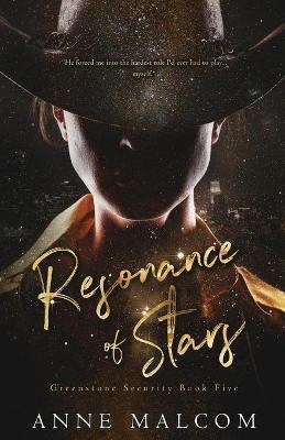 Resonance of Stars - Anne Malcom