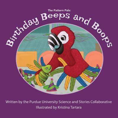 Birthday Beeps and Boops - Margaret Becker