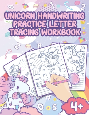 Unicorn Handwriting Practice Letter Tracing Workbook: Handwriting Practice Book For Kids, Learn To Write Letters and Numbers - ABC and 1-26 - Fine Mot - Hellen's Paperheart