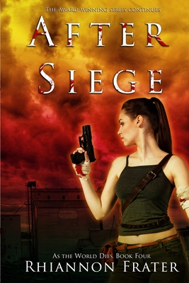 After Siege - Rhiannon Frater