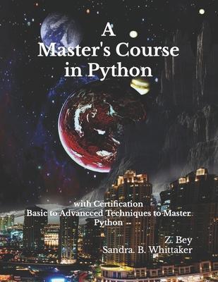 A Master's Course in Python: with Certification - Humanity View