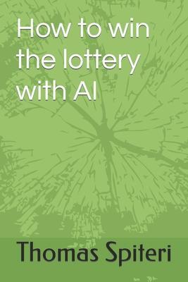 How to win the lottery with AI - Thomas Spiteri