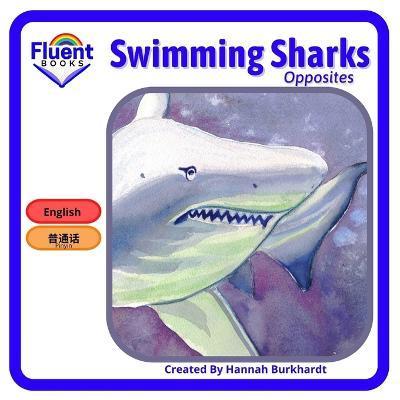 Swimming sharks: Mandarin, Pinyin and English. - Hannah Burkhardt
