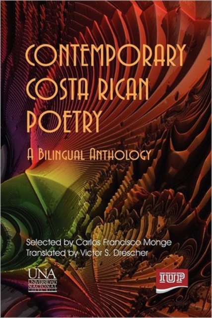 Contemporary Costa Rican Poetry - Carlos F. Monge