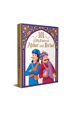 Coperta cărții '101 Witty Stories of Akbar and Birbal: Collection of Humorous Stories for Kids - Wonder House Books'