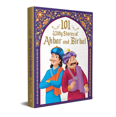 101 Witty Stories of Akbar and Birbal: Collection of Humorous Stories for Kids - Wonder House Books