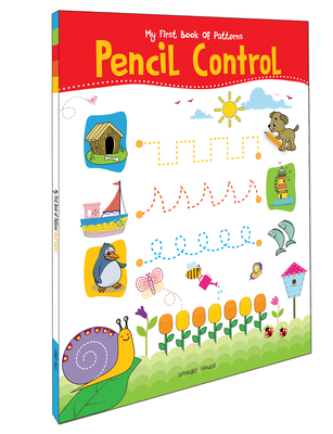 My First Book of Patterns Pencil Control: Patterns Practice Book for Kids (Pattern Writing) - Wonder House Books