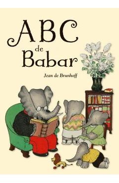 Coperta cărții 'ABC de Babar - Jean De Brunhoff'