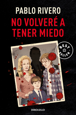 No Volveré a Tener Miedo / I Will Not Be Afraid Again - Pablo Rivero