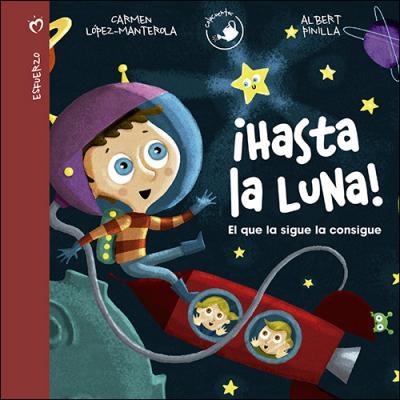 Hasta La Luna! - Carmen Lopez-manterola
