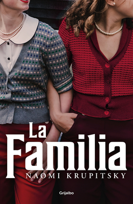La Familia / The Family - Naomi Krupitsky