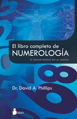 Libro Completo de Numerología, El - David A. Phillips