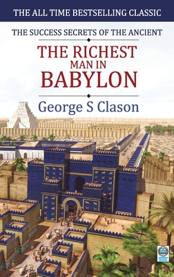Coperta cărții 'The Richest Man in Babylon - Clason George Samuel'