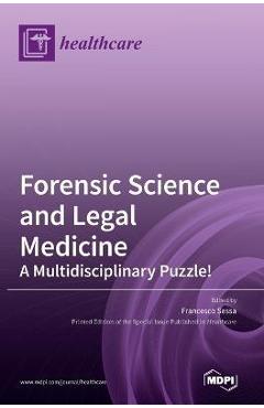 Coperta cărții 'Forensic Science and Legal Medicine: A Multidisciplinary Puzzle! - Francesco Sessa'