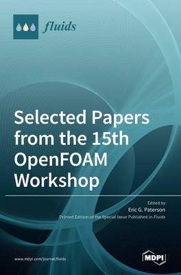 Coperta cărții 'Selected Papers from the 15th OpenFOAM Workshop - Eric G. Paterson'