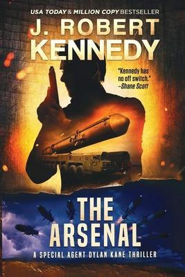 The Arsenal - J. Robert Kennedy