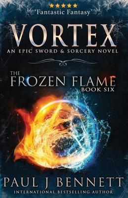 Vortex: An Epic Sword & Sorcery Novel - Paul J. Bennett
