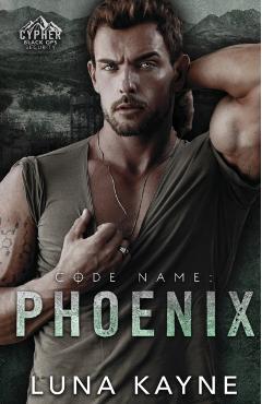 Coperta cărții 'Code Name: Phoenix - Luna Kayne'
