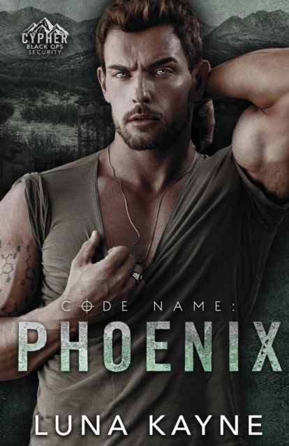 Code Name: Phoenix - Luna Kayne