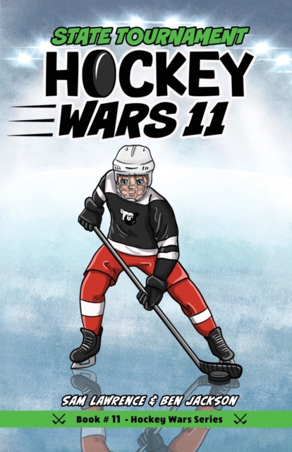 Hockey Wars 11: State Tournament - Sam Lawrence