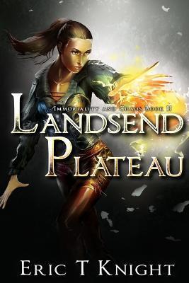 Landsend Plateau - Eric T. Knight