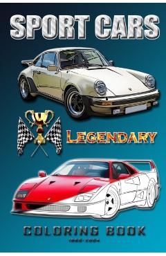 Legendary sports cars 1960-2004.: Coloring book for all ages. - Alex Cross