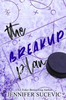 The Breakup Plan (Special Edition) - Jennifer Sucevic