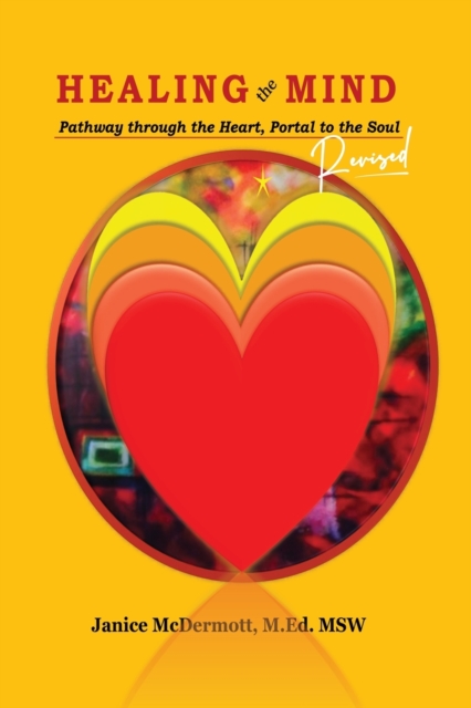 Healing The Mind - Janice L. Mcdermott